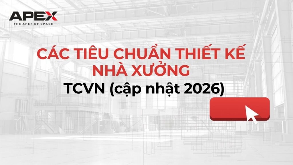 tiêu chuẩn thiết kế nhà xưởng